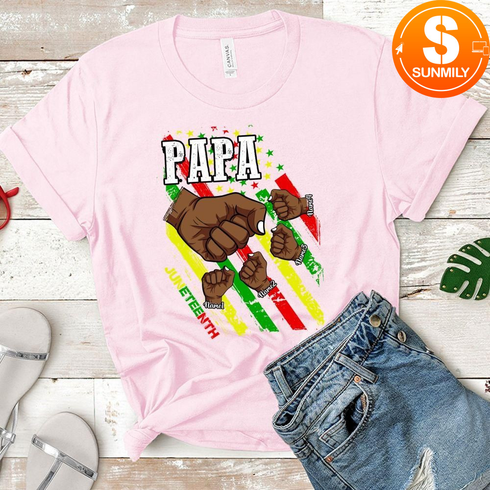 Juneteenth Papa Custom Names T-Shirt