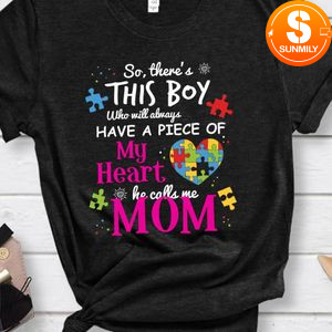 Autism Mom Classic Unisex Shirt Piece Of My Heart Awareness Classic Unisex Shirt