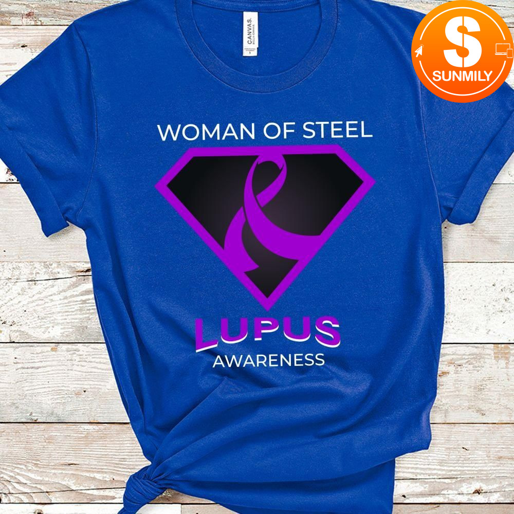 Woman of Steel Lupus Awareness T-Shirt