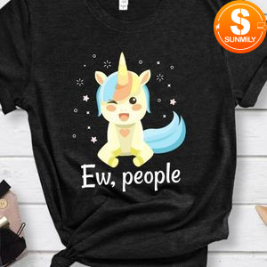 Ew, people Unicorn Classic Unisex T-shirt