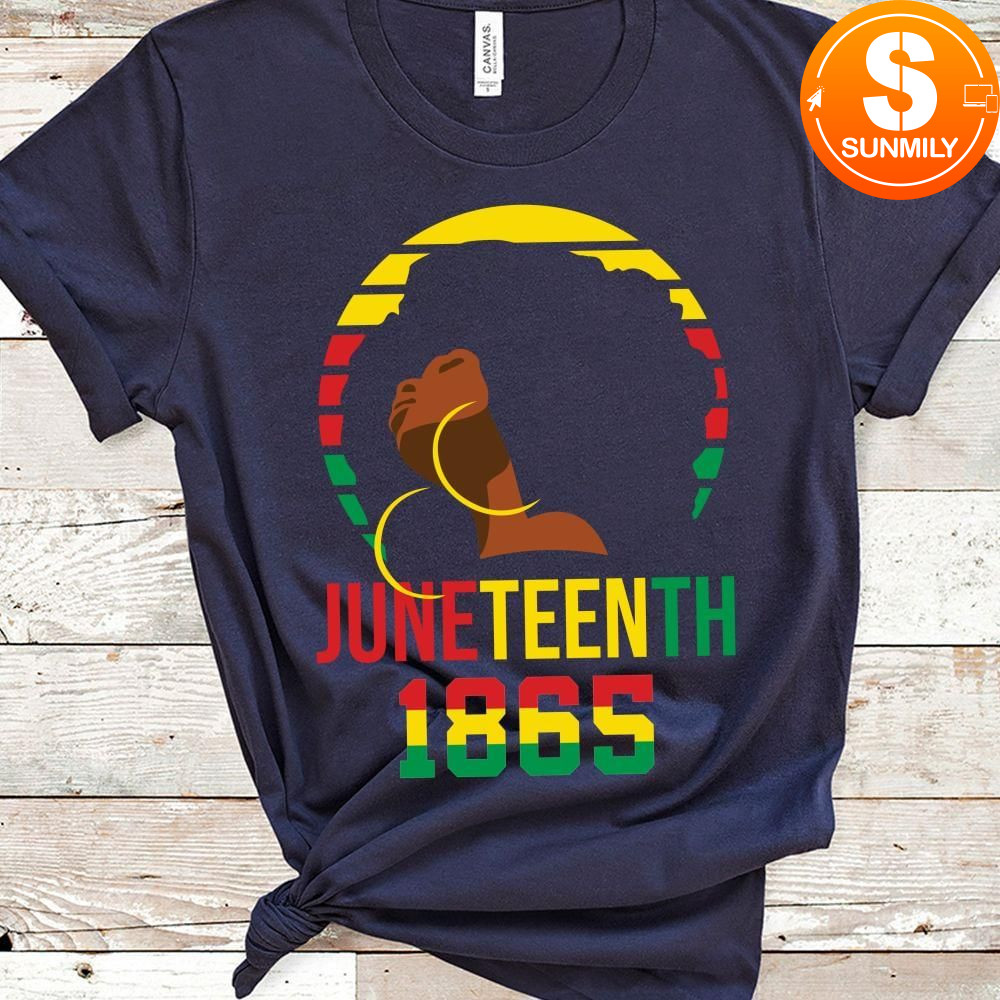 Juneteenth 1865 Gift for Woman T-Shirt