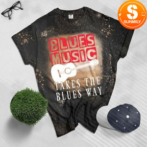 Blues Music Takes the Blues Away Bleached Shirt