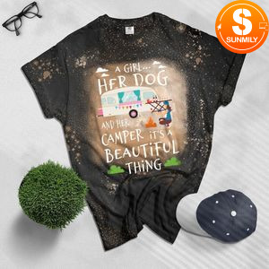A Girl Her Dog And Her Camper It's A Beautiful Thing Bleached T-Shirt