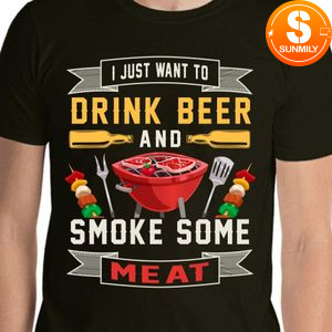 Drink Beer and Smoke Some Meat Classic Unisex T-Shirt