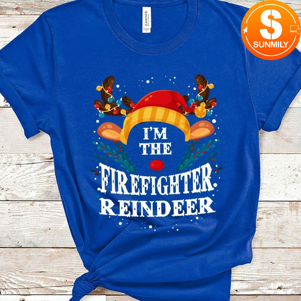 I'm The Firefighter Reindeer Christmas Gift Classic Unisex T-Shirt