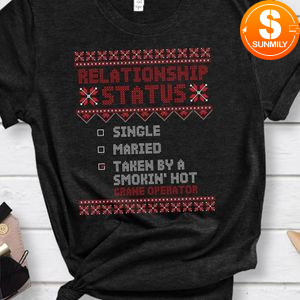 Taken by a smokin' hot crane operator Classic Unisex T-Shirt