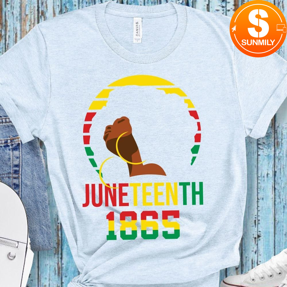 Juneteenth 1865 Gift for Woman T-Shirt