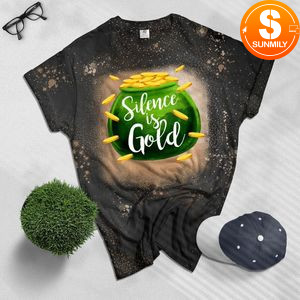 Silence Is Gold St Patricks Day Bleached Shirt