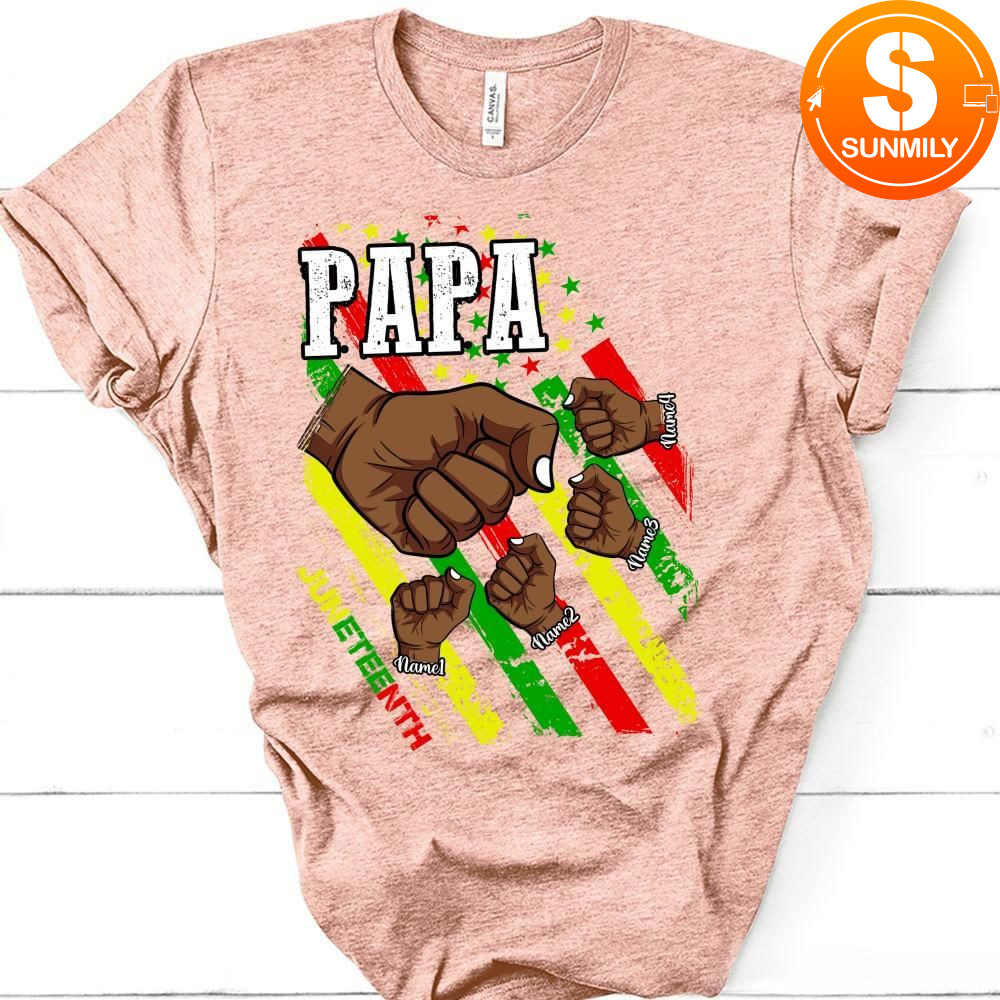 Juneteenth Papa Custom Names T-Shirt