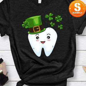 Cute Tooth With Hat Dental Assistant Gifts St Patricks day Classic Unisex Shirt