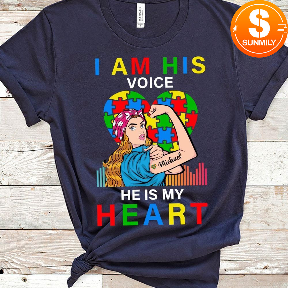 I'm his voice He is My Heart Autism T-Shirt