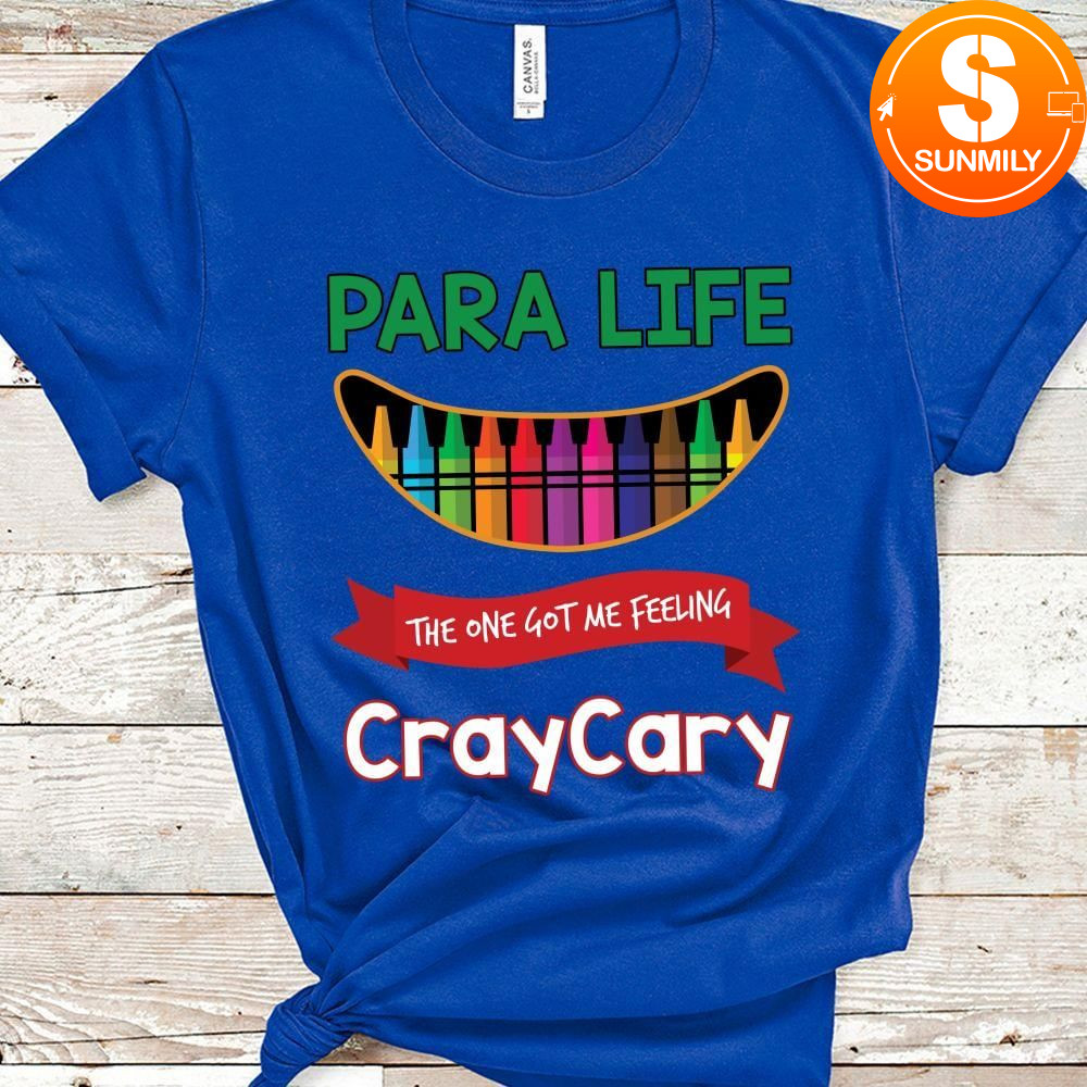 Para Life CrayCary T-Shirt