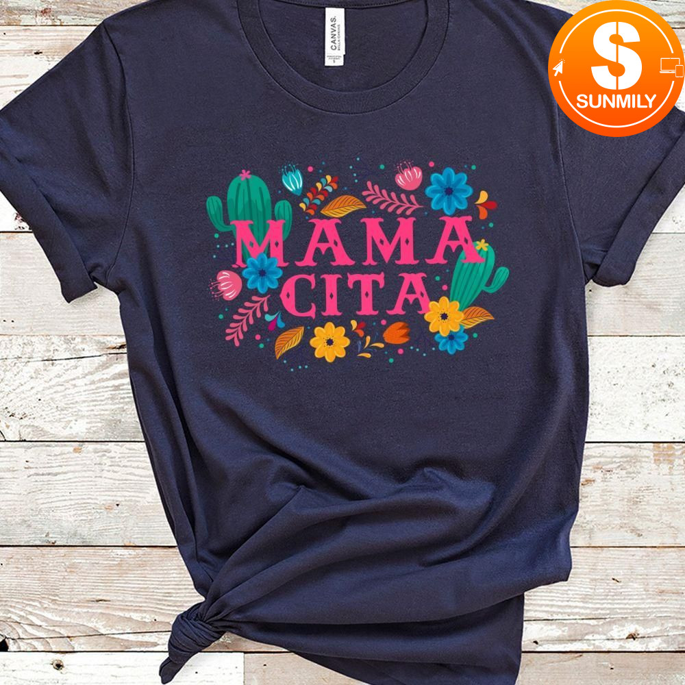 MAMACITA Cinco de Mayo Party Classic Unisex Shirt