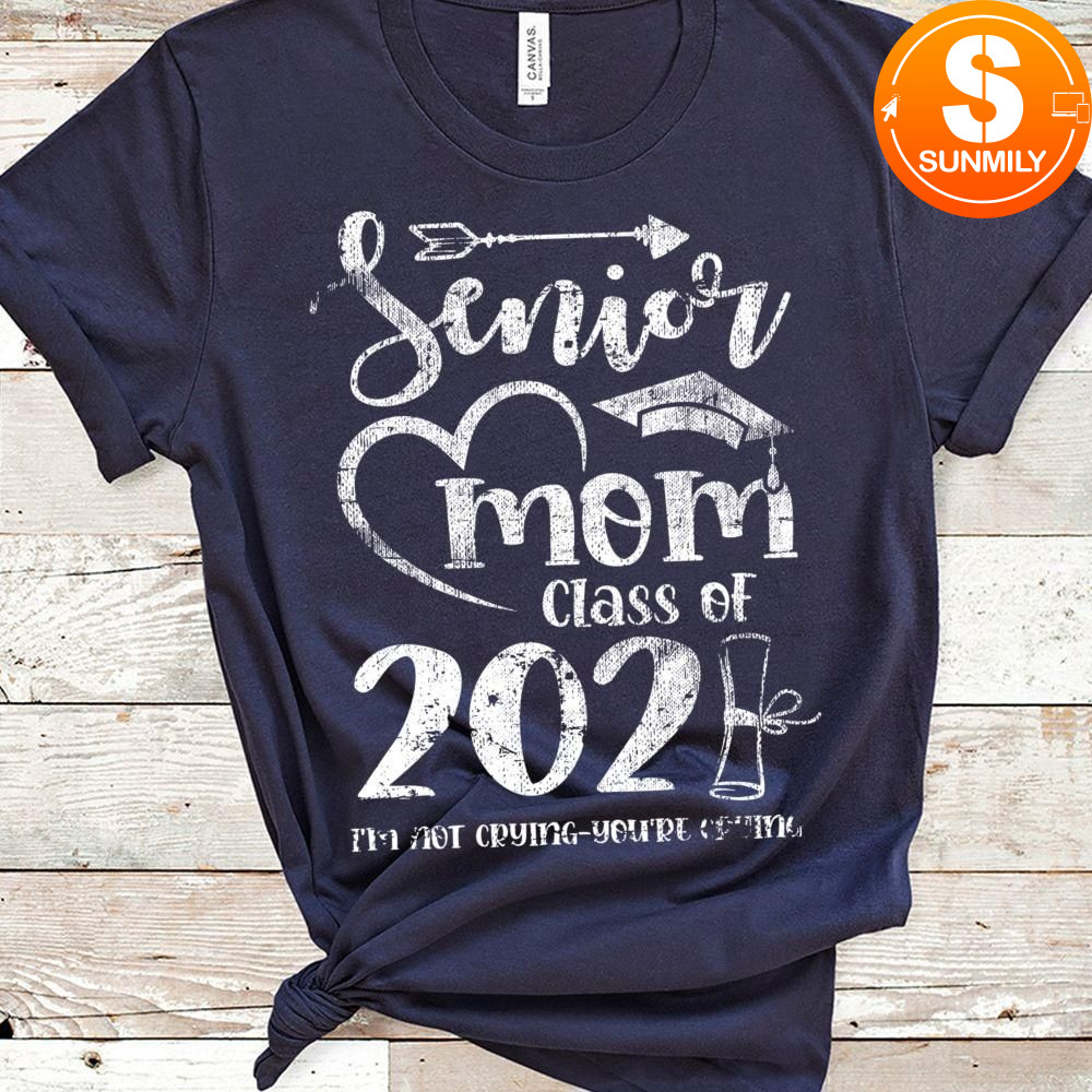 Senior Mom Class Of 2021 Graduation Graduated Daughter Classic Unisex Shirt