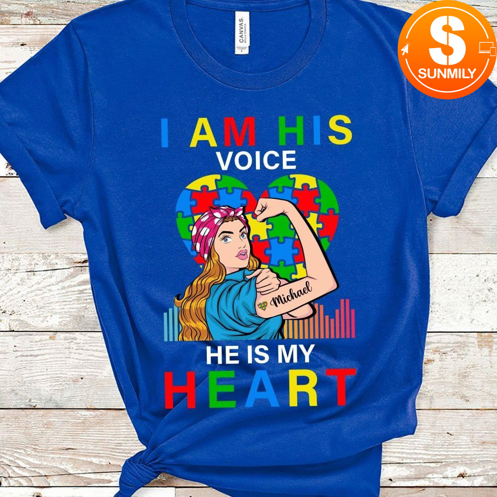 I'm his voice He is My Heart Autism T-Shirt