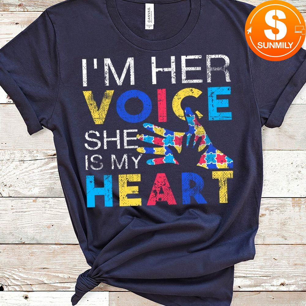 I'm her voice she is my heart Classic Unisex Shirt