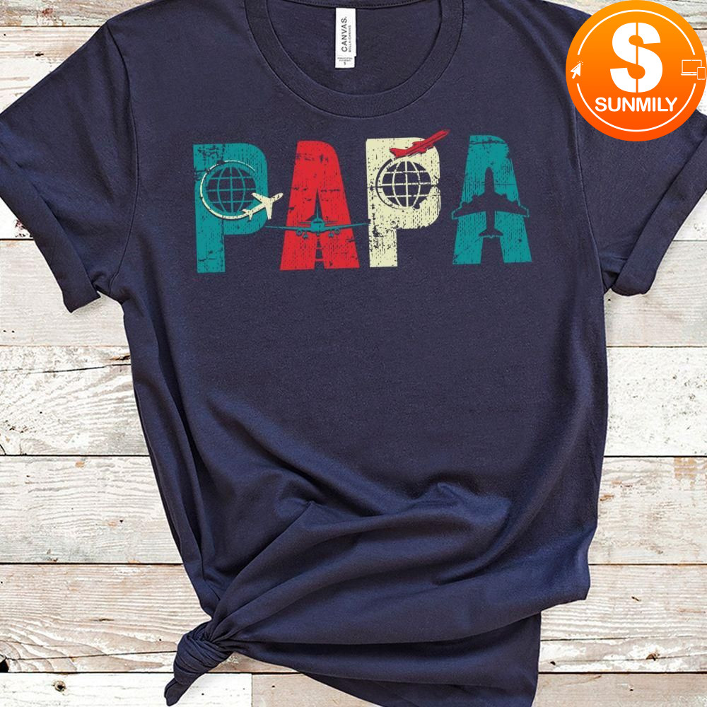 Mens Papa Pilot Funny Dad Aviation Flying Airplane Lovers Gift Classic Unisex Shirt