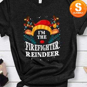 I'm The Firefighter Reindeer Christmas Gift T-Shirt