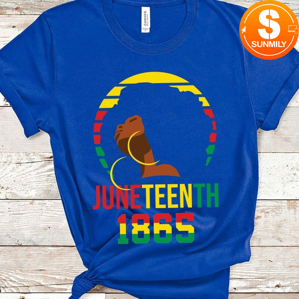 Juneteenth 1865 Gift for Woman T-Shirt