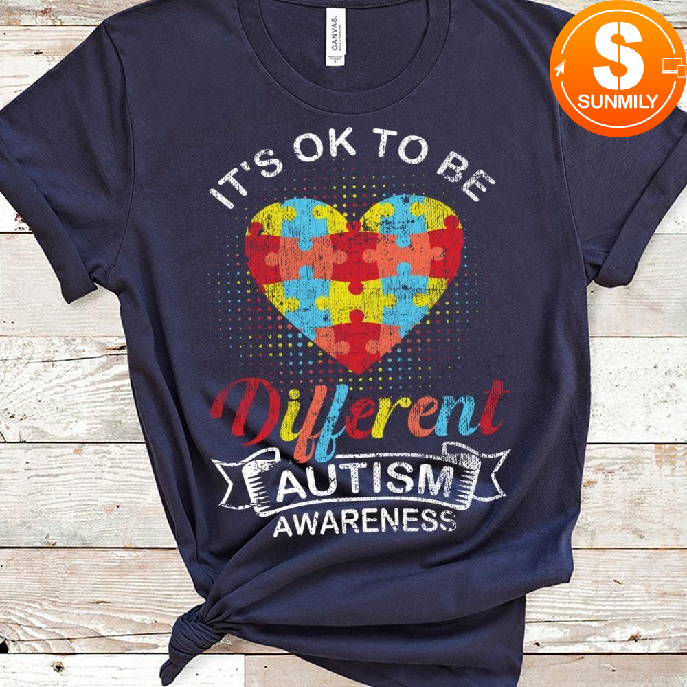 It's OK to be different Autism Awareness Classic Unisex Shirt