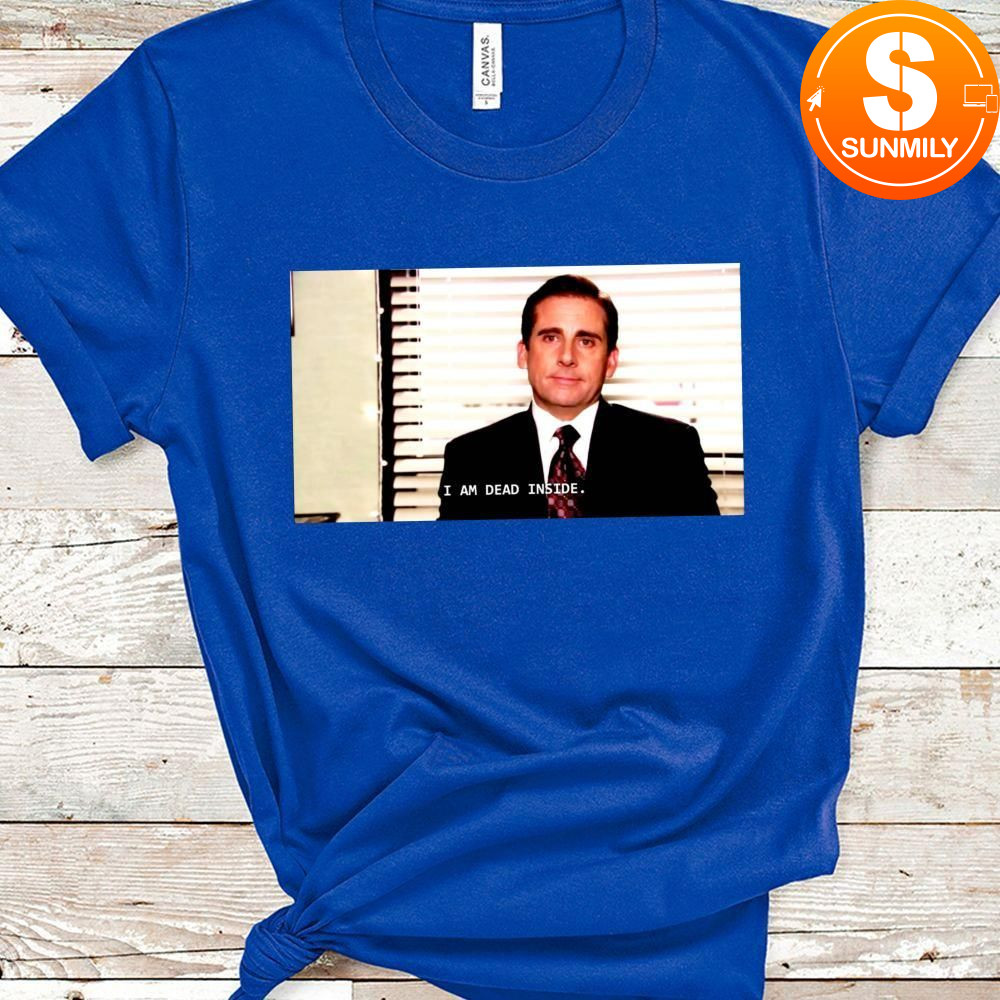 I Am Dead Inside Michael Scott Classic Unisex Shirt