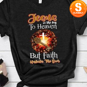 Jesus is the key to heaven Shirt