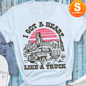 I Got a heart like a truck Shirt