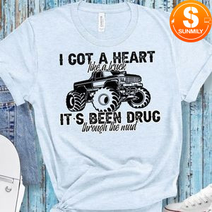 Got a heart like a truck Shirt